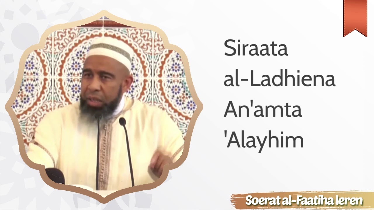 Leer Soerat al-Faatiha correct te reciteren