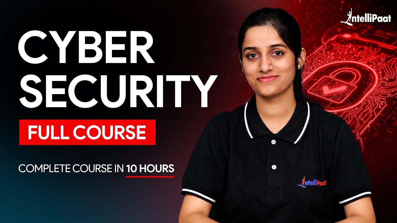 Cyber Security Full Course [FREE] | Cybersecurity Tutorial 2026 | Cybersecurity Course | Intellipaat
