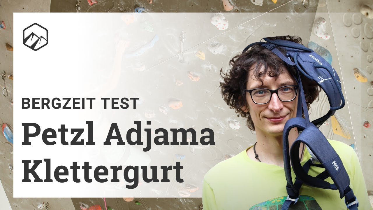 Petzl Adjama: Klettergurt mit variablen Beinschlaufen | Bergzeit