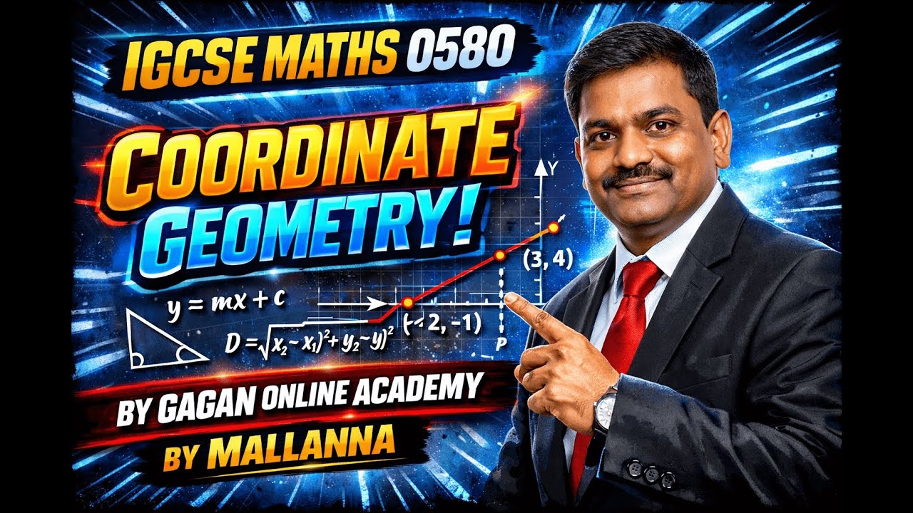 IGCSE Maths 0580 | Coordinate Geometry COMPLETE MASTERCLASS | PYQs | gagan online academy|Mallanna