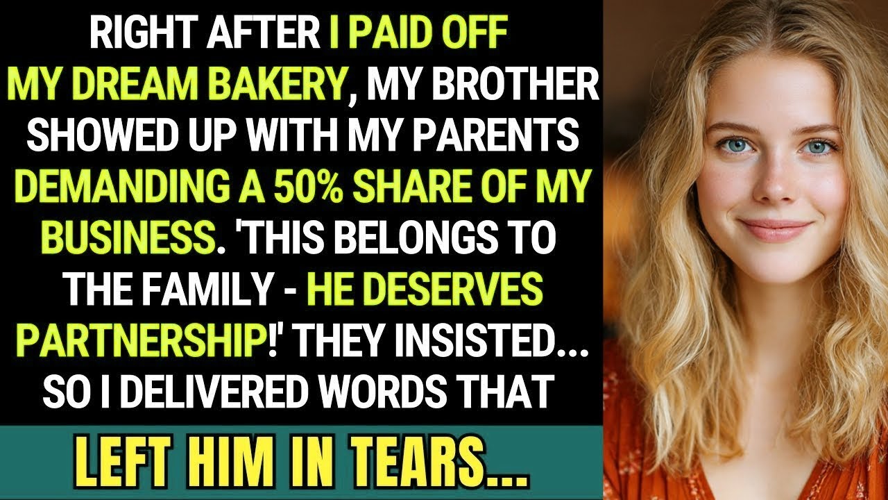 I Built My Bakery From Nothing — And My Family Tried To Claim It The Moment It Succeeded