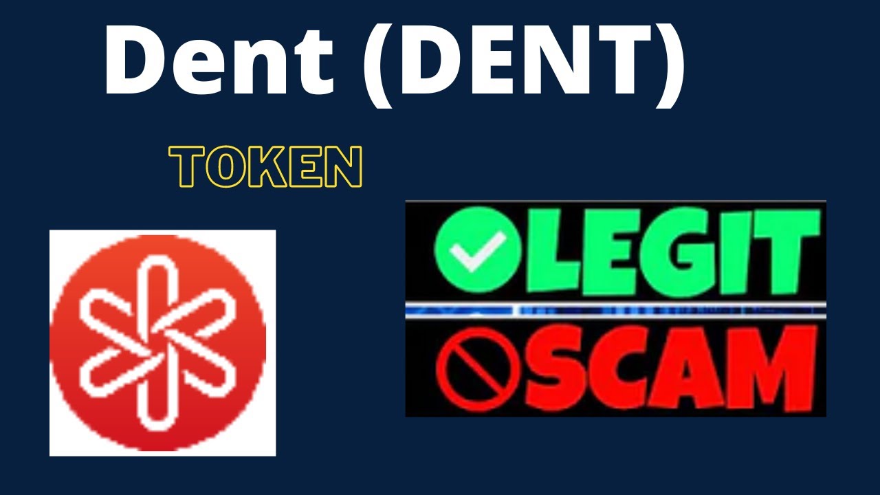 Is Dent (DENT) Token Scam or Legit ??