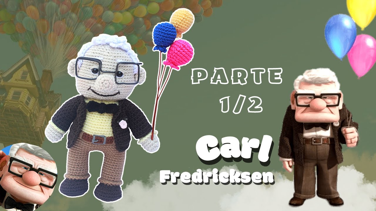 CARL FREDRICKSEN Amigurumi Abuelo UP DISNEY | PARTE 1/2 🥰💕 Tutorial tejido a crochet