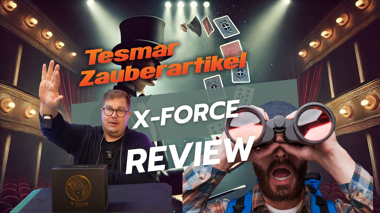 X Force by Kingsley Xu and Bond Lee - Review Tesmar Zauberartikel