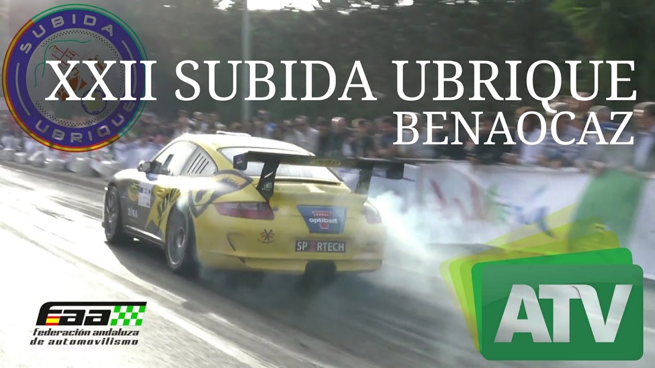 XXII SUBIDA UBRIQUE BENAOCAZ CAMPEONATO DE ANDALUCÍA / ESPAÑA MONTAÑA #FAA #TV #CAM #CEM