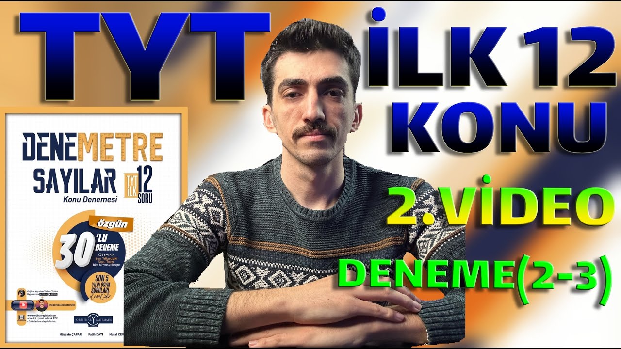 SAYILAR DENEMETRE | TYT İlk 12 Konu | Deneme (2-3) Çözümleri | Orijinal Yayınları