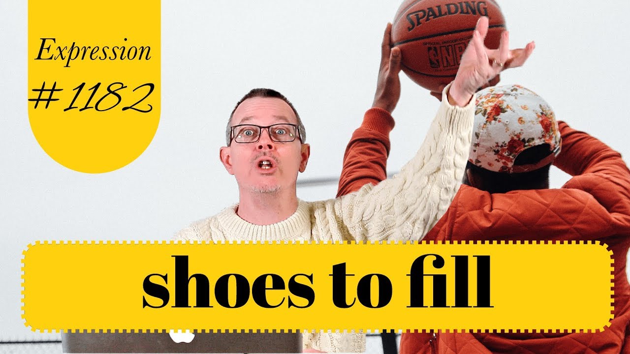 Learn English: Daily Easy English 1182: Shoes to fill