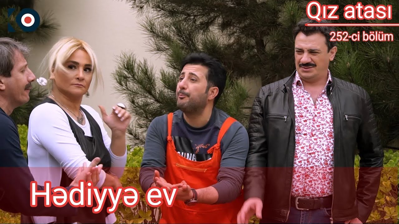 Qız atası 252-ci bölüm