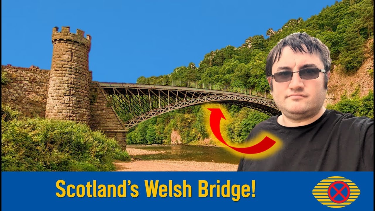 Scotland's Welsh Bridge!
