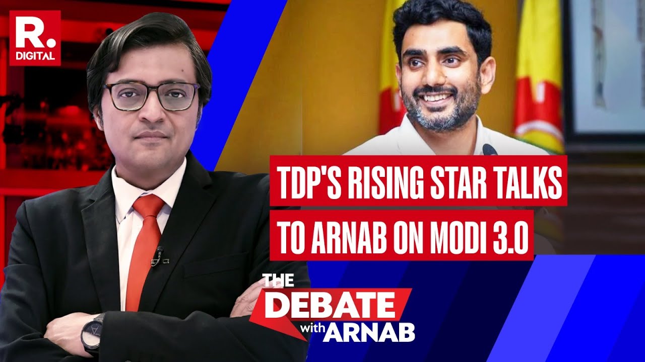 TDP Supporting Modi 3.0 Unconditionally, Nara Lokesh Tells Arnab On The Debate | Super Exclusive