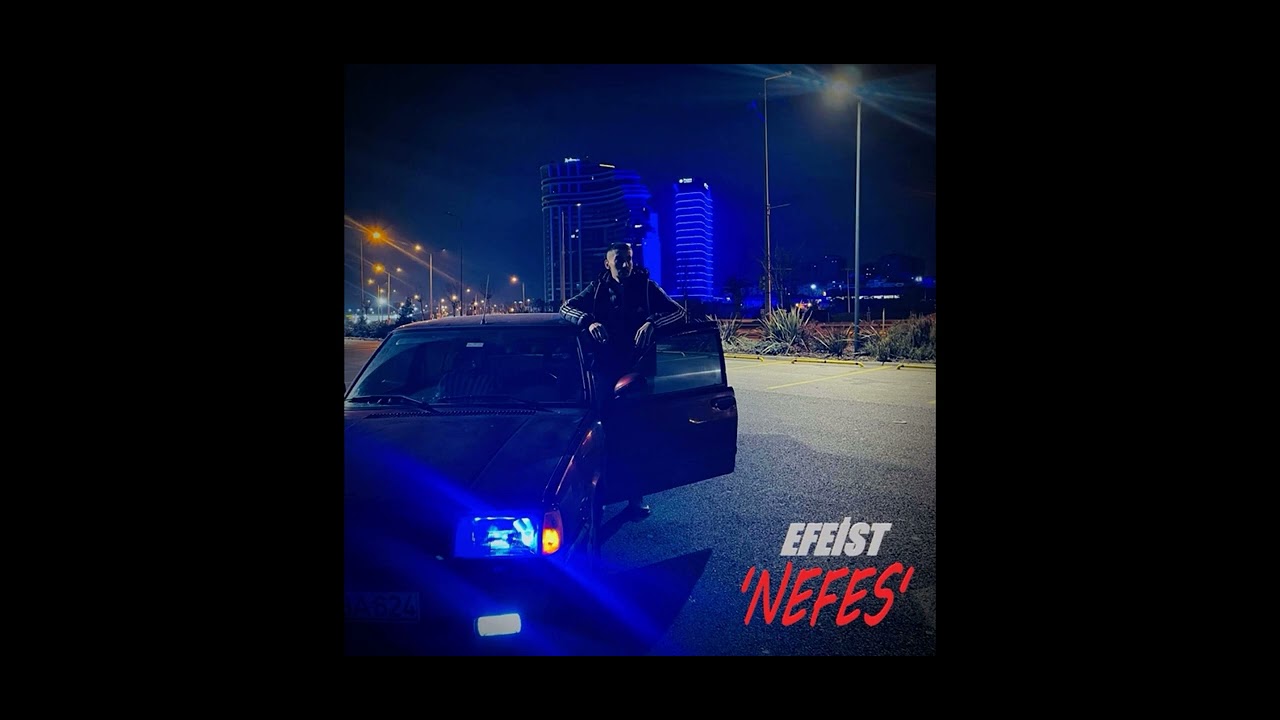 Efeist - NEFES