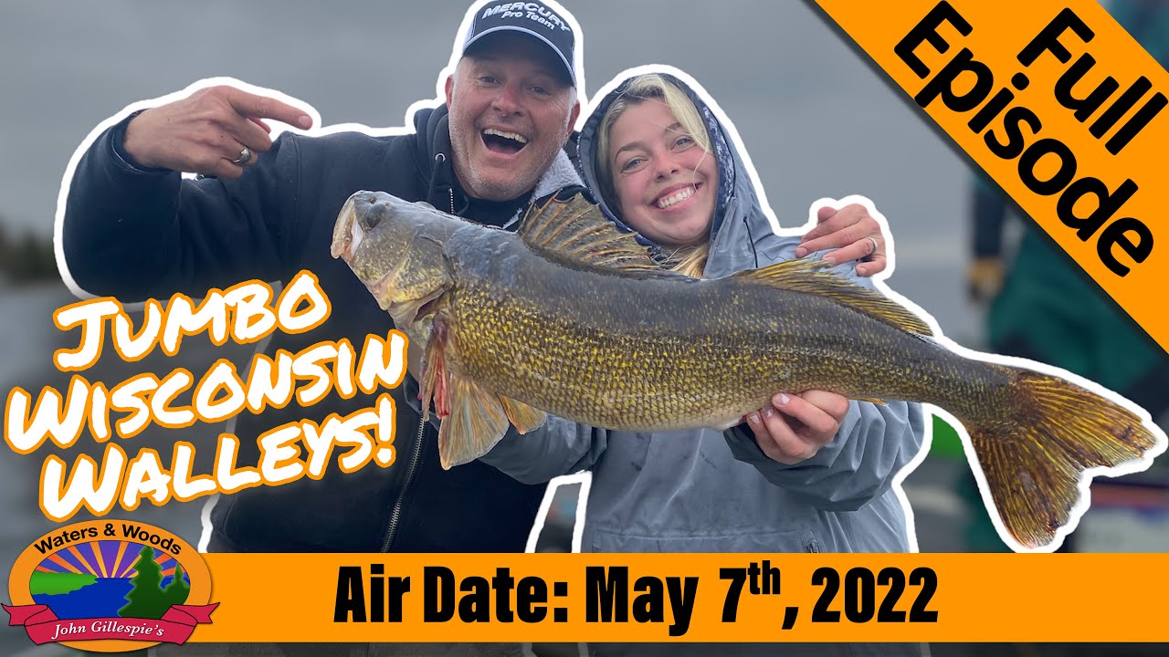 Episode #19, 2022: Jumbo Door Co. Walleyes - FULL EPISODE
