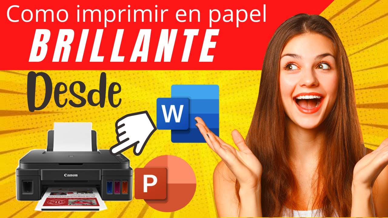Como imprimir en papel brillante con Word o PowerPoint