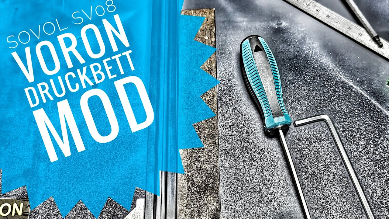 Sovol SV08 Voron Druckbett Mod