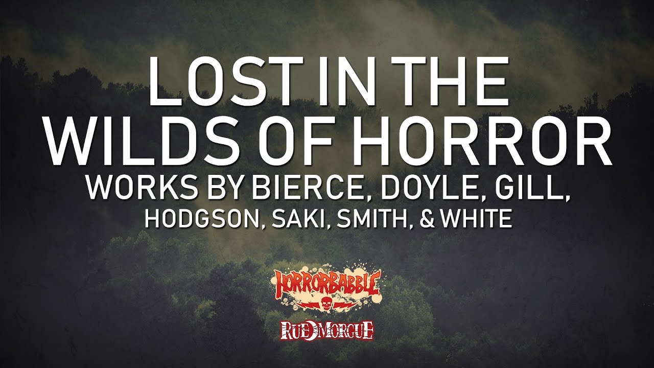 Lost in the Wilds of Horror: A Collection