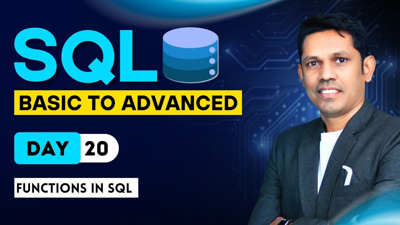 Functions in SQL - Day -20- SQL - From basic to Advance