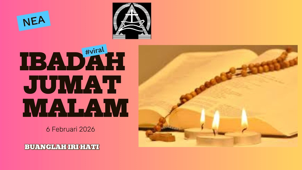 IBADAH JUMAT MALAM 6 Februari 2026