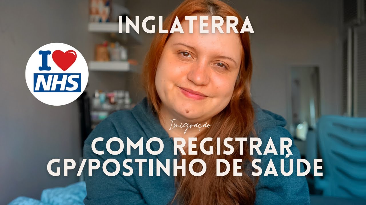 Como se cadastrar no GP ? | NHS | Postinho de Saúde na Inglaterra | Ariany Lippi