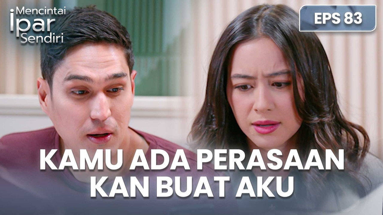 Pisah Kamar Buat Ayuna Langsung Kangen Rafki | MENCINTAI IPAR SENDIRI | EPS. 83 (2/4)