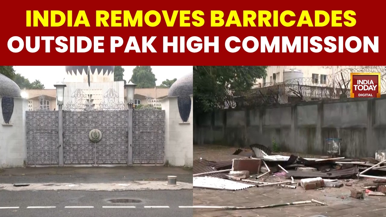 Pakistan High Commission In Delhi Seen Without Security Cordon After Barricades Removed | New Delhi