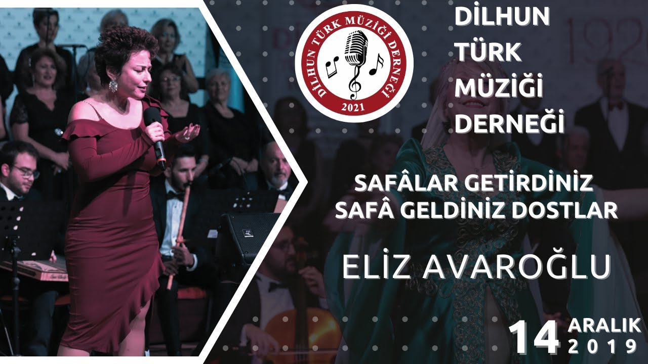 SAFÂLAR GETİRDİNİZ SAFÂ GELDİNİZ DOSTLAR– ELİZ AVAROĞLU