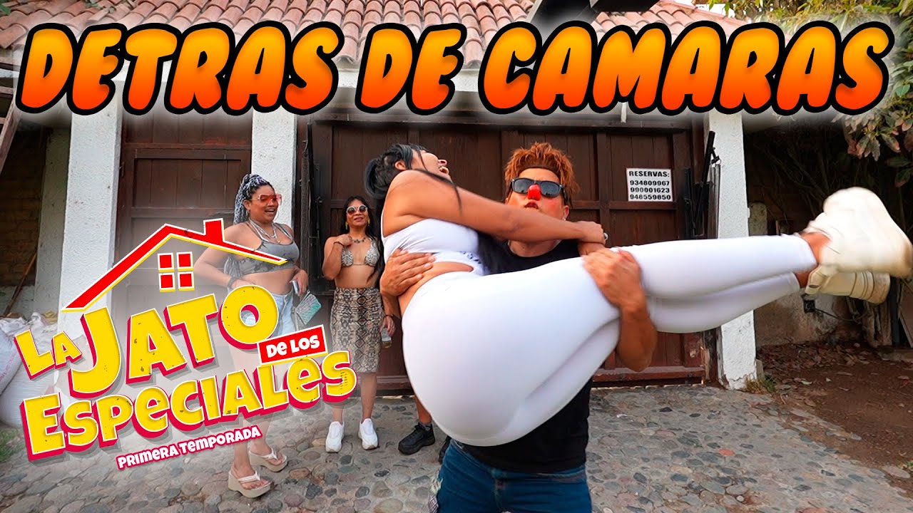 LA JATO DE LOS ESPECIALES ..DETRAS DE CAMARAS...CON LOS ESPECIALES