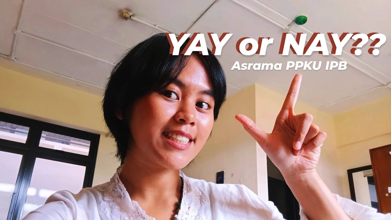 Asrama PPKU IPB | Yay or Nay?
