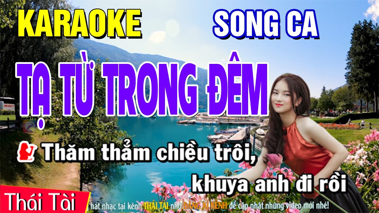 Karaoke Tạ Từ Trong Đêm Song Ca - Beat Thái Tài