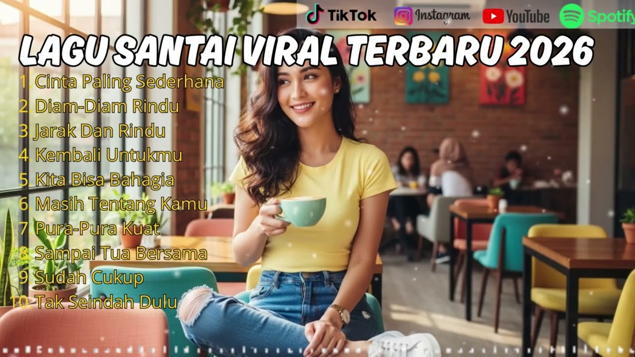 Pop Hits Indonesia 2026 | Lagu Santai Viral TikTok Terbaru