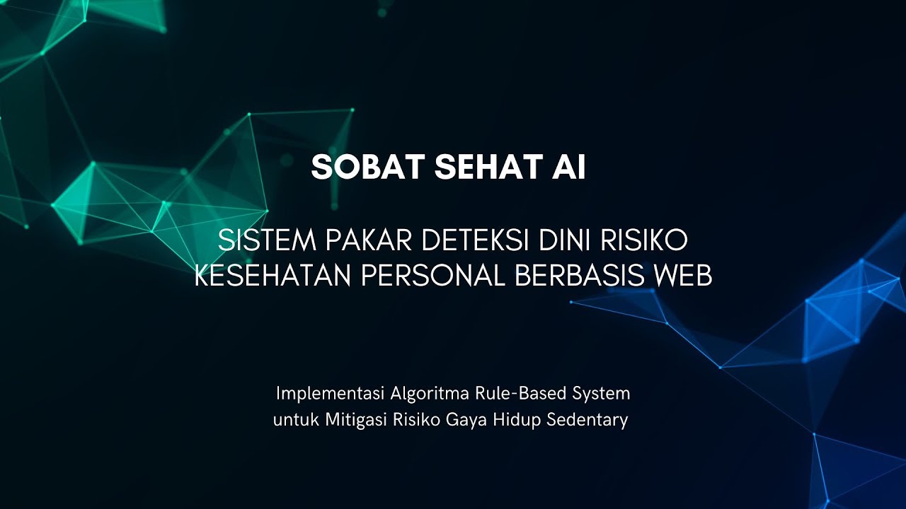 SOBAT SEHAT AI - Kecerdasan Buatan