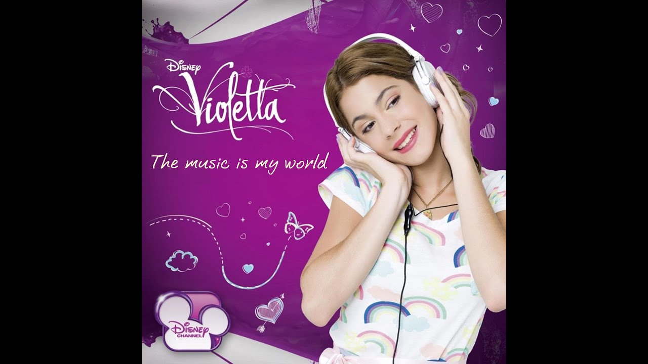 Violetta - The Music is My World - 2. In My Own World (Bilingual Version) [Audio]