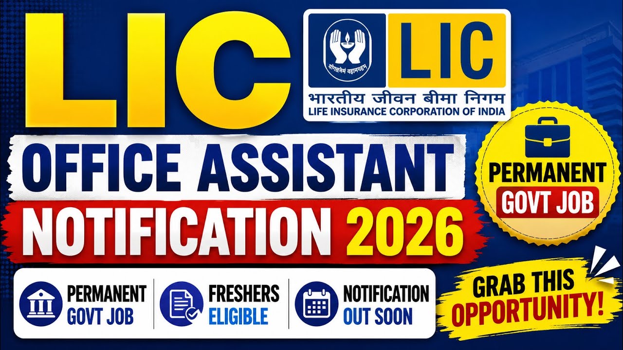 Lic Office Assistant Notification 2026 | LIC Assistant Recruitment 2026 |government job vacancy 2026