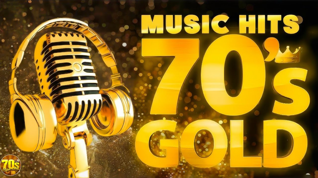 Golden Oldies 70s - The Most Popular Songs Of The 1970s - Oldies But Goodies - 70s Music Hits