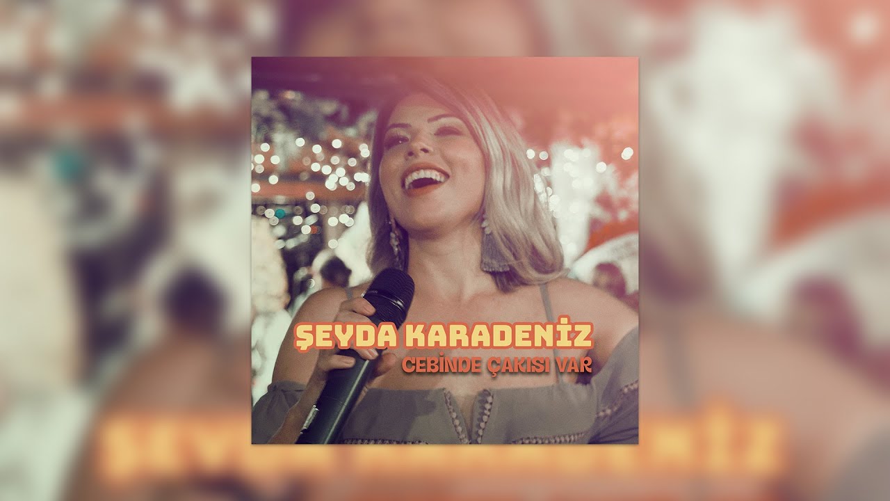 Şeyda Karadeniz - Cebinde Çakısı Var (Official Video)