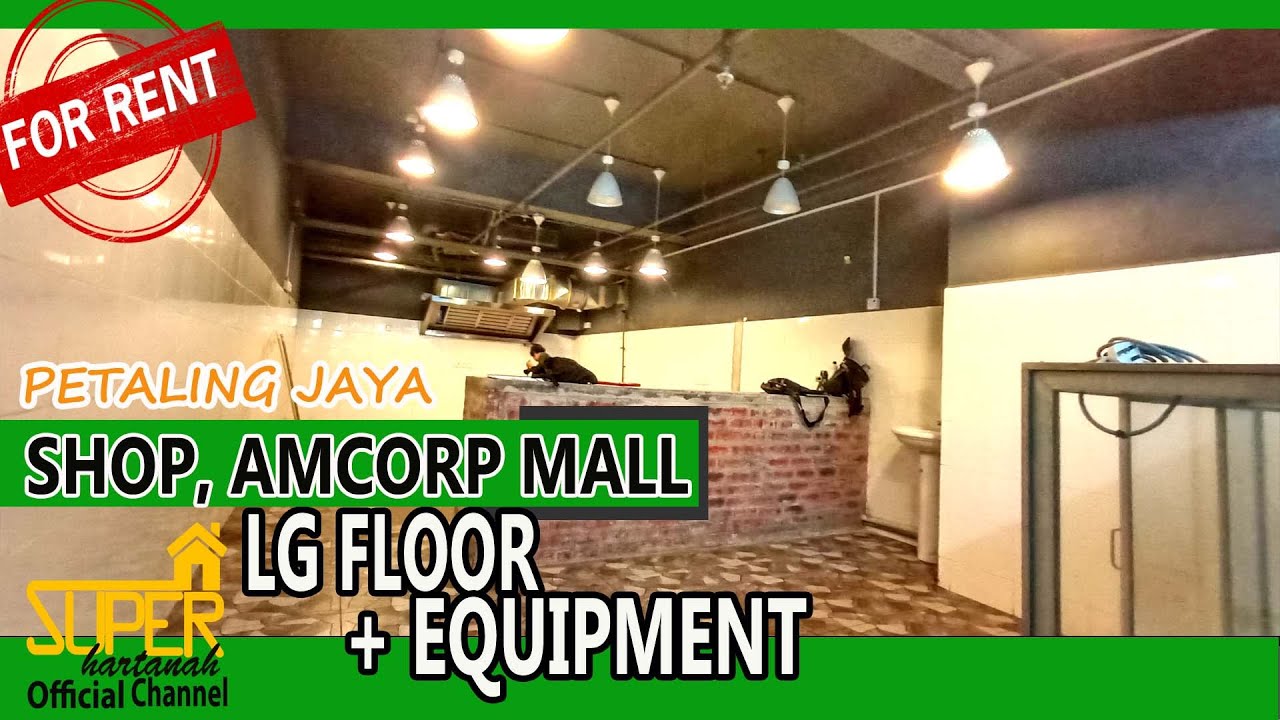 SHOP at AMCORP MALL , PETALING JAYA I No. 32 : 