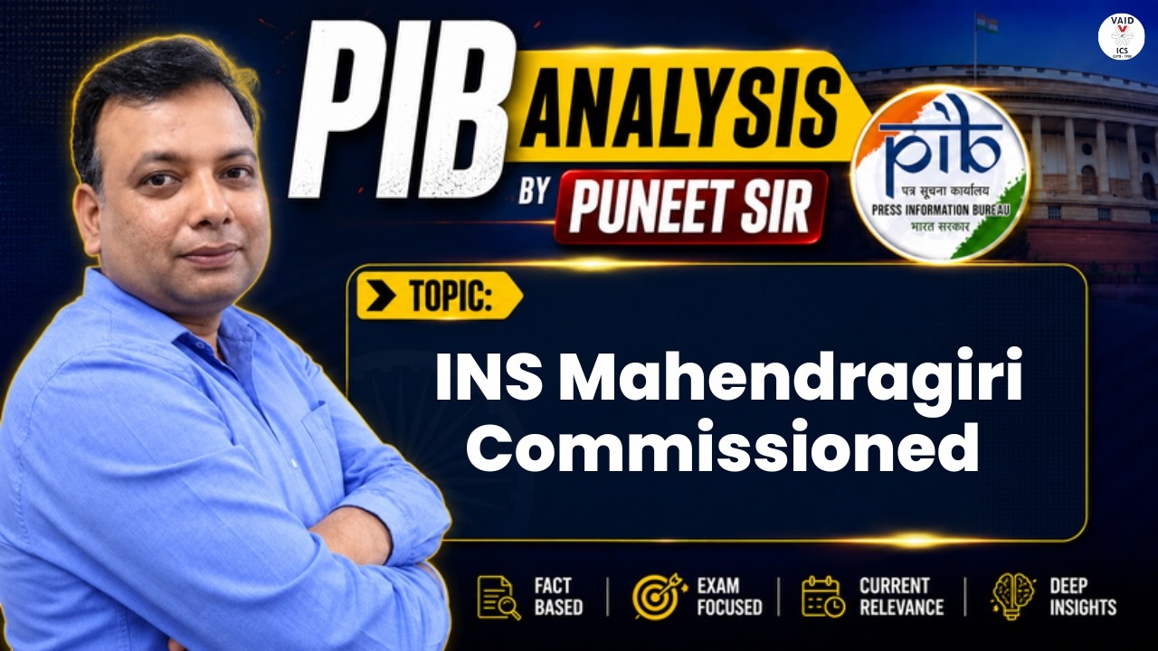 INS Mahendragiri Commissioned | Project 17A Stealth Frigate | PIB Current Affairs 2026| Vaid IAS