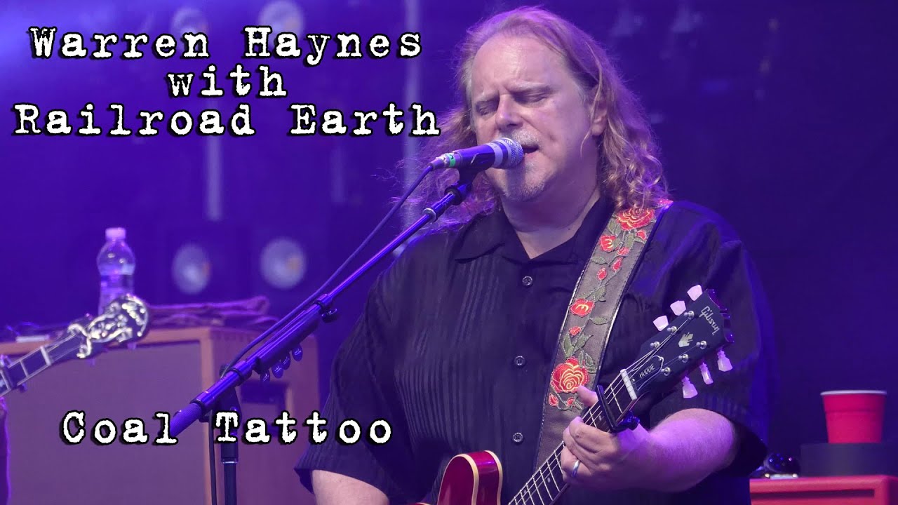 Warren Haynes & Railroad Earth: Coal Tattoo [4K] 2015-08-01 - Gathering of the Vibes