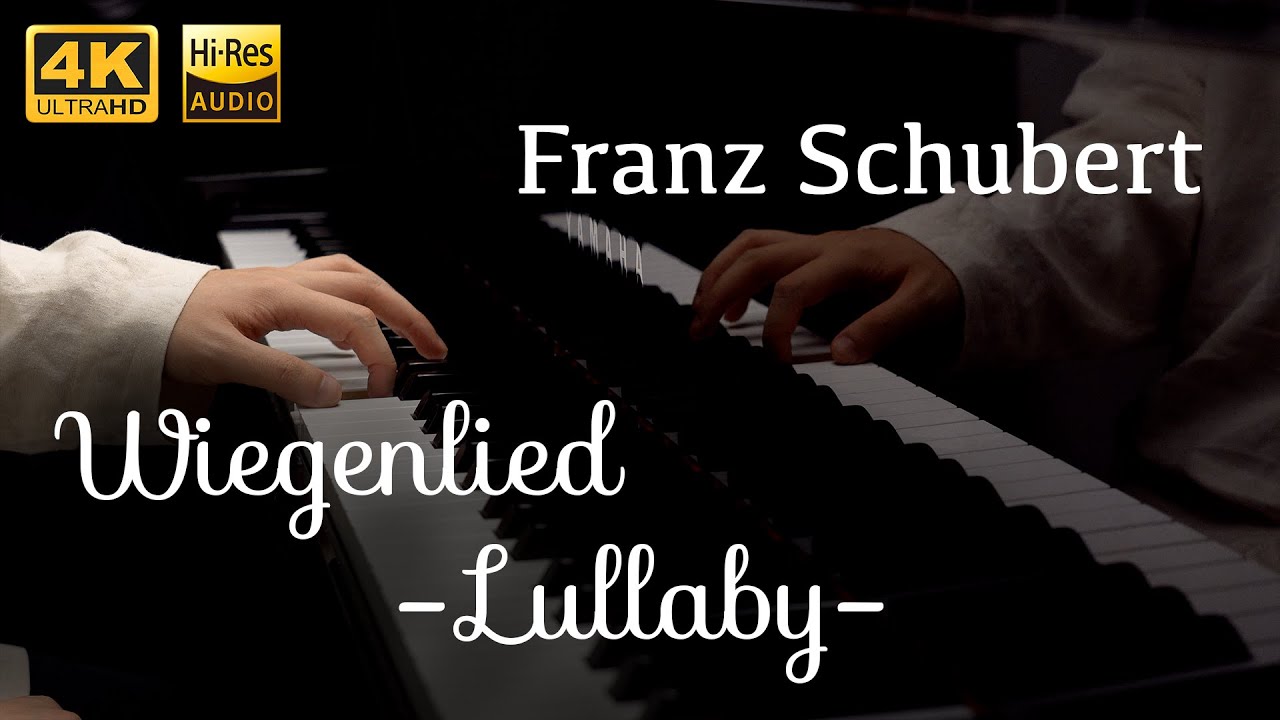 Schubert : Wiegenlied (Lullaby) - Piano Solo - 【4K / Hi-Res Audio】
