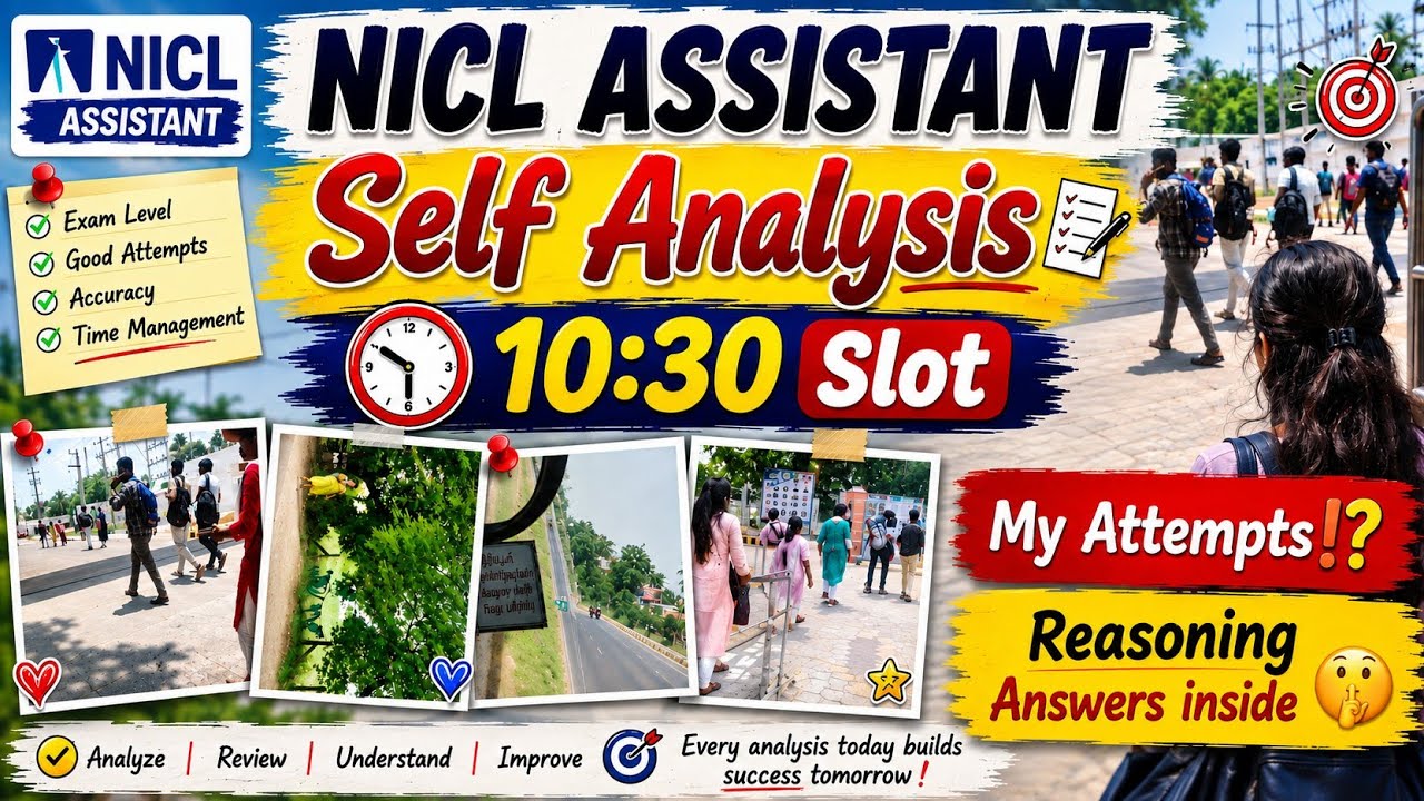NICL Assistant Shift - 2 | Self Analysis | 10:30 AM Slot | My Attempts & Reasoning Answers Inside 🔥