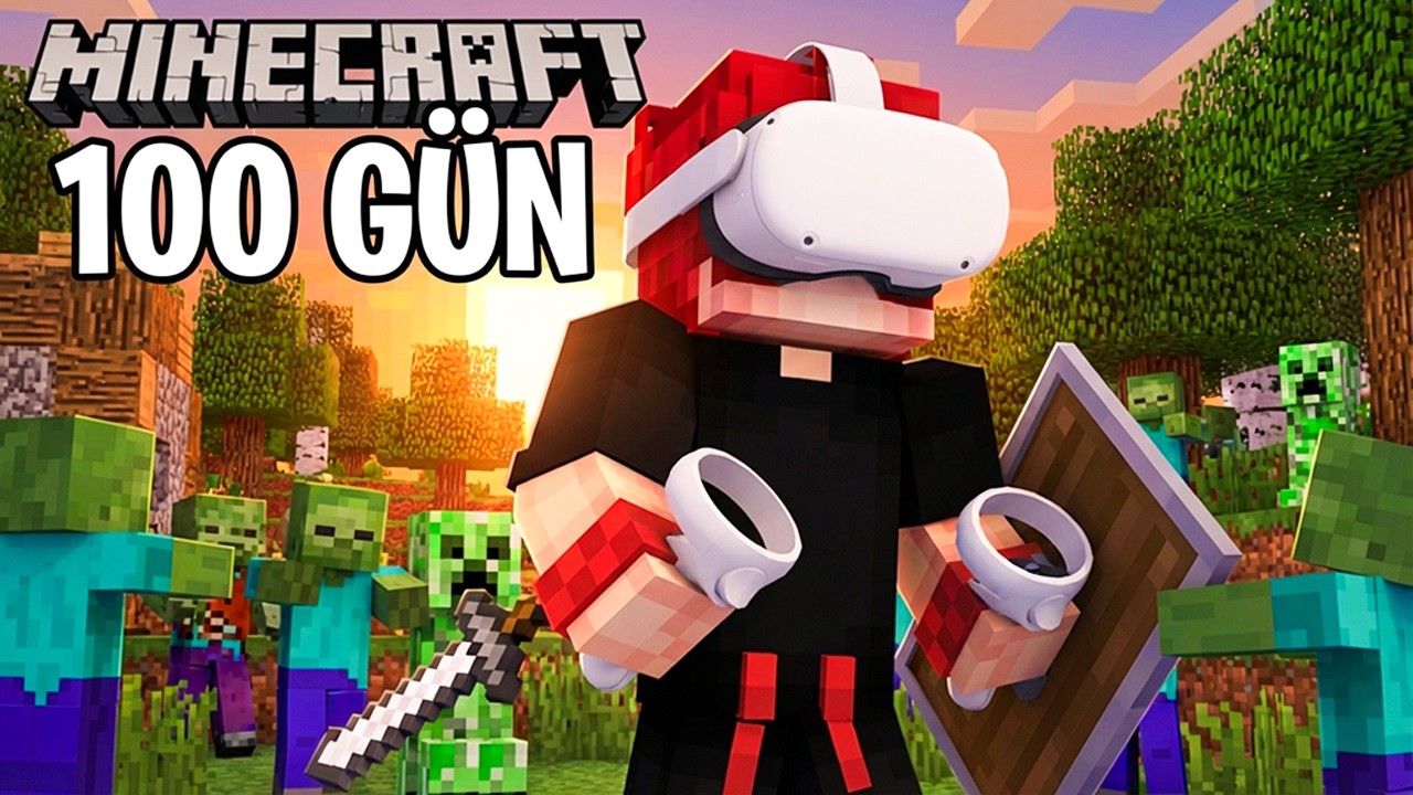MİNECRAFT VR'DA 100 GÜN GEÇİRMEYİ DENEDİM