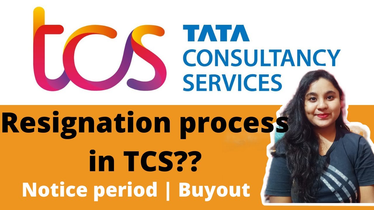 Resignation process in TCS | How? When? Why? | Notice period