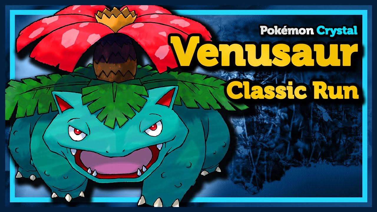 Только VENUSAUR :: Классический забег :: Одиночное испытание Pokémon Crystal