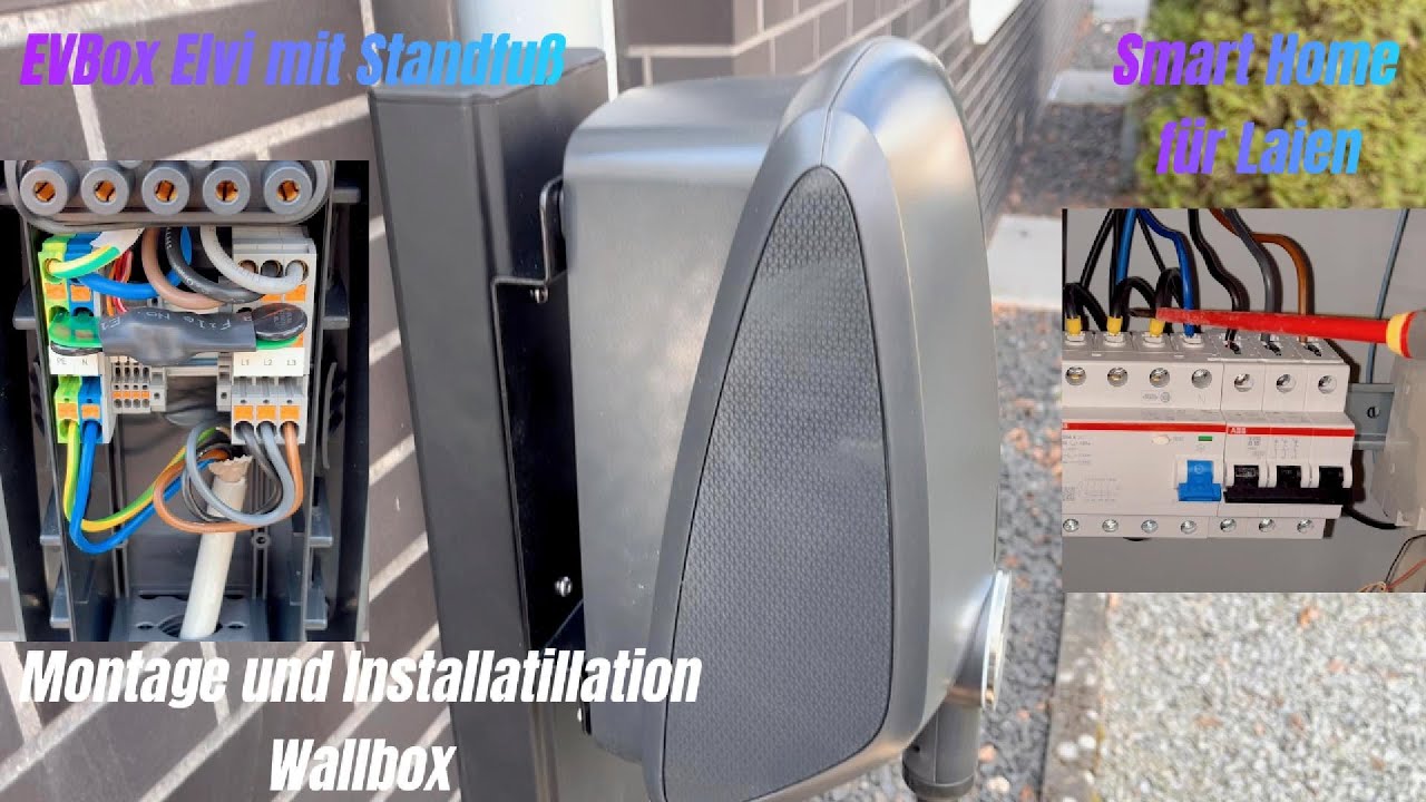 EVBox Elvi Wallbox Montage und Installation mit Standfuß, einfach erklärt Smart Home für Laien