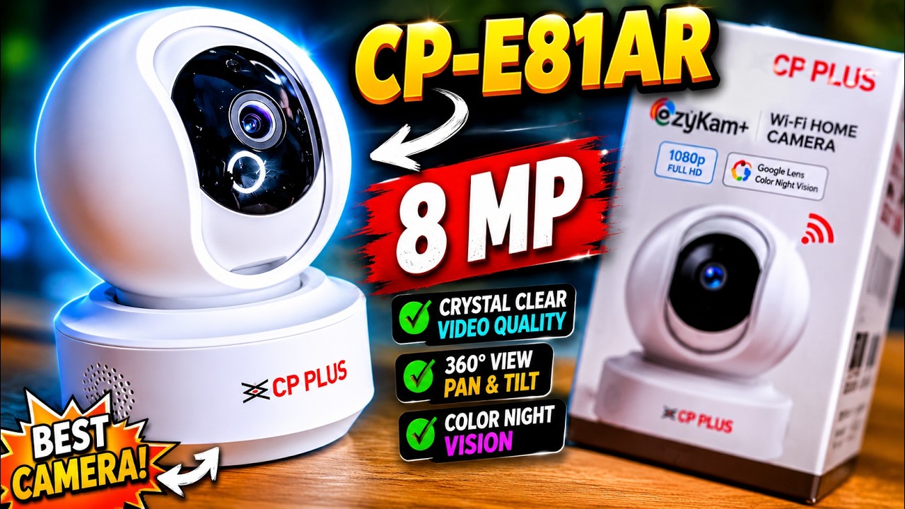 CP Plus WiFi Camera CP-E81AR Unboxing in Hindi 🔥🔥⚡⚡🔥🔥