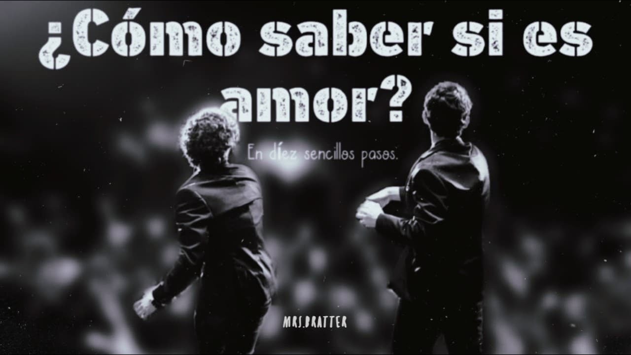 ¿CÓMO SABER SI ES AMOR? EN 10 SENCILLOS PASOS |EMILIACO|