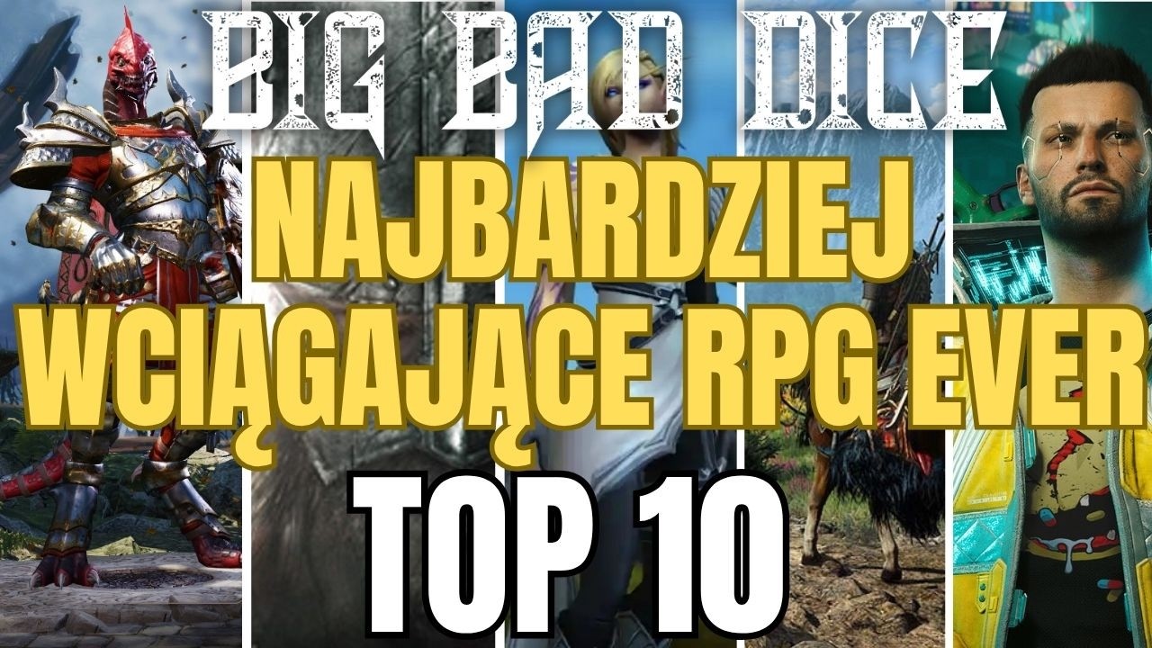 TOP 10 Najbardziej Wciągających Gier RPG Wszech Czas&oacute;w! 🎮🔥 | Legendarne RPG, w kt&oacute;re MUSISZ zagrać!