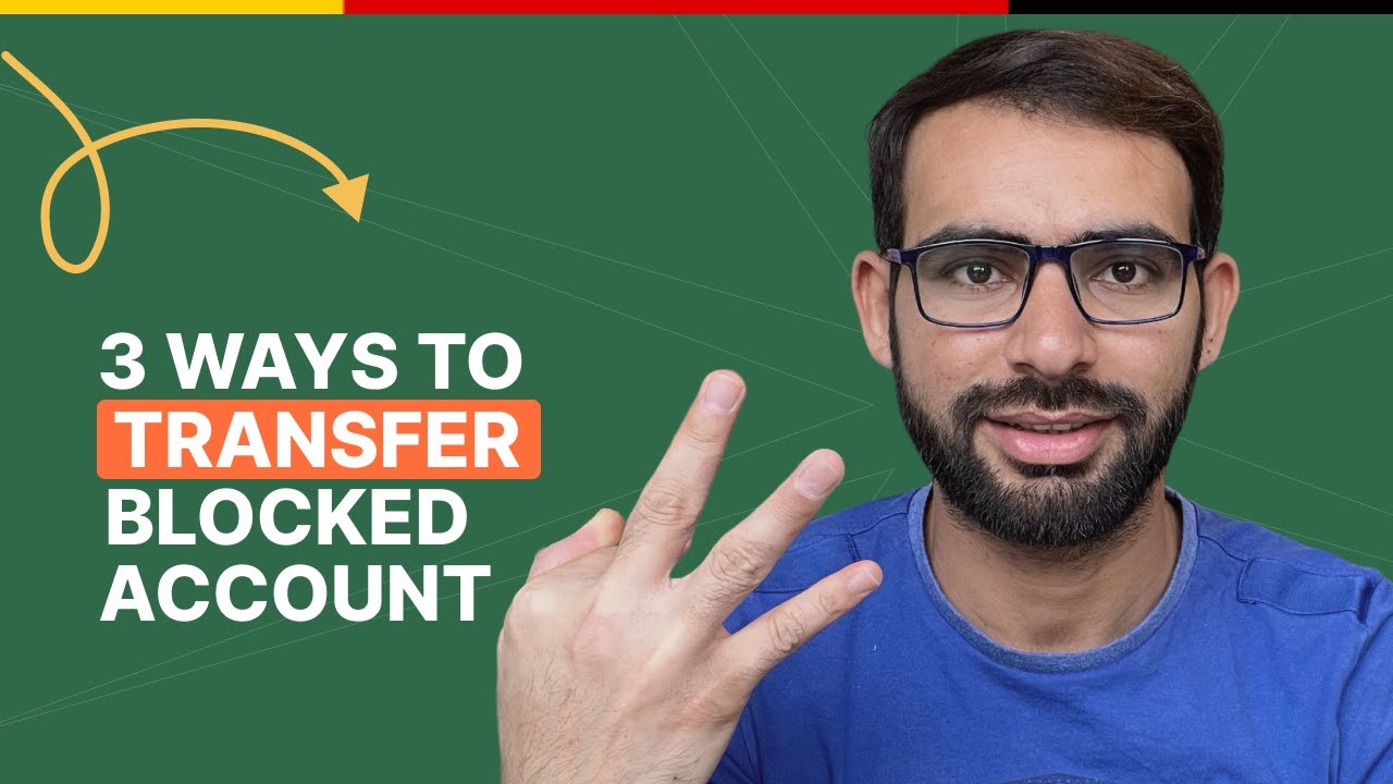 How to transfer money to Germany blocked account