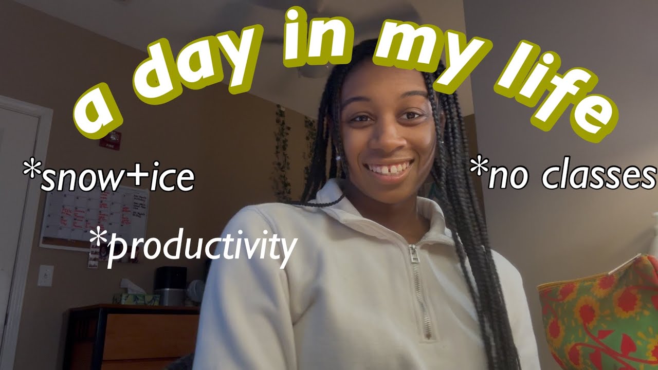 A DAY IN MY LIFE | snow+ice, no classes & productivity 