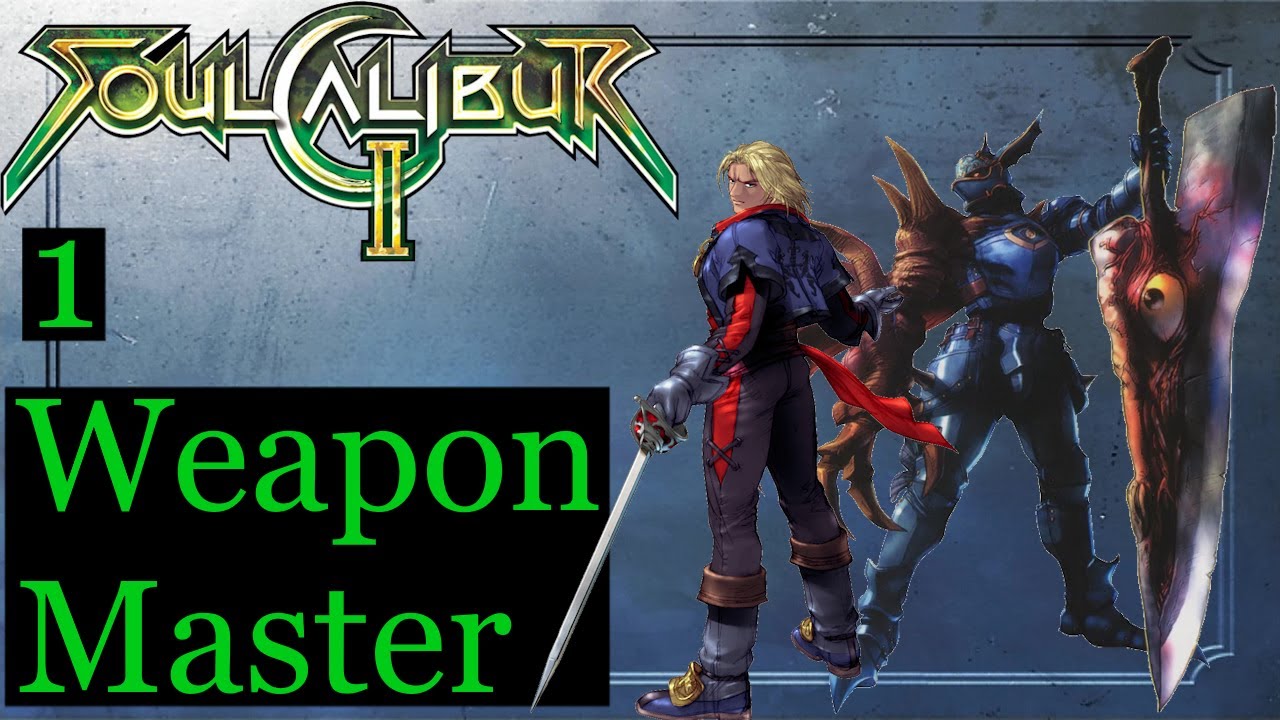 Regulus and Thuban - Soulcalibur 2 Weapon Master - Part 1