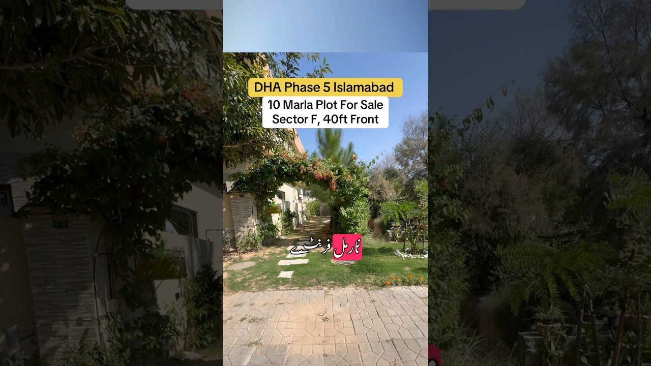 DHA Phase 5 Islamabad, Sector F 10 Marla Plot for sale with 40 ft Front #pakistan #plot #trending